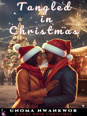 cover image of Tangled in Christmas